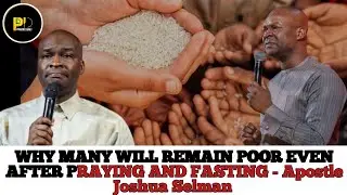 LISTEN TO THIS BEFORE PRAYING FOR RICHES- Apostle Joshua Selman