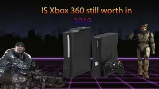 is  Xbox 360 still worth it in 2019