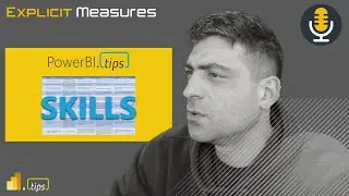 PBI Skills Matrix in Fabric - Ep.340 - Power BI tips