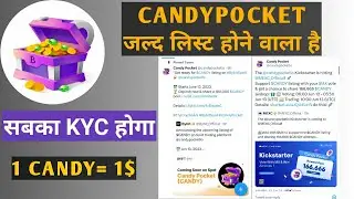 Candy Pocket KYC | Listing on 5 Exchange | 1 Candy = 0.8$