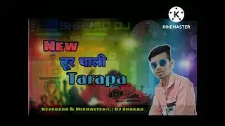 DJ Sharad 2022 New Toor Thali Tarapa