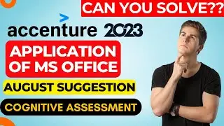 Accenture August Suggestion : Common Application and MS Office Questions