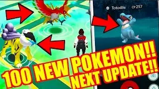 100 NEW POKEMON UPDATE IN POKEMON GO!! 2ND GENERATION POKEMON RELEASE DATE ANNOUNCED!!