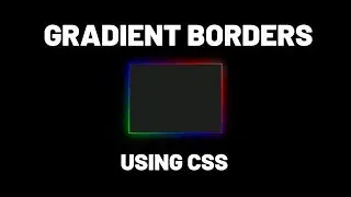 Gradient border using html and css || full tutorial