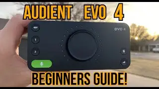 Audient Evo 4   - A Beginners Review | 