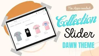 Featured collection slider for Dawn Theme - Shopify NO APP needed
