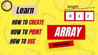 Easily Learn JS Array in 10 Minutes 