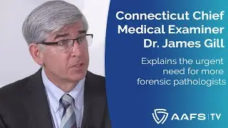 Interview with Connecticut Chief Medical Examiner Dr. James Gill