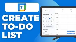 How To Use Google Calendar As A To-Do List | Tutorial For Beginners (2025)