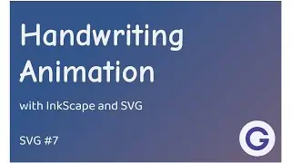 SVG #7 Handwriting Animation