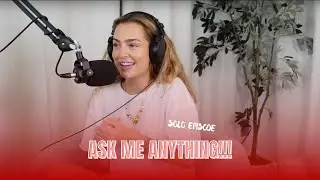 ask me anything | episode 2