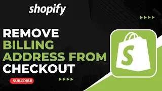 How To Remove Billing Address From Shopify Checkout !