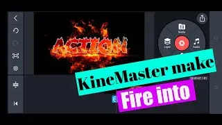 Fire Text Intro kinemaster animation Tutorial sh editing tips