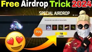 How To Get ₹9 Airdrop In Free Fire | Free Fire Me Free Airdrop Kaise Le |  Free Airdrop Trick 2024