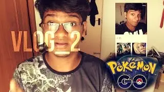 Vlog_2-Savvy Beggars,Prisma and Pokemon Go #YoutubeCapture
