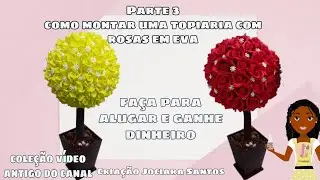Parte 3 Topiaria com botões em eva Sem Frisadores