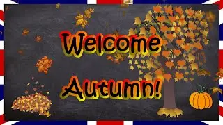Welcome Autumn! | English for Adults