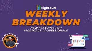 GHL Weekly Breakdown: HighLevel Updates for Mortgage Pros - Purchase Your Domain Right in HighLevel!