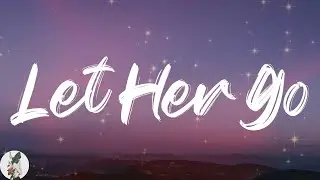 Passenger - Let Her Go (Lyric Video)