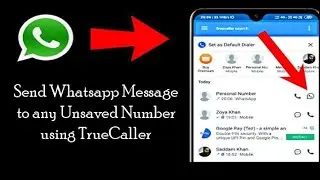 Send WhatsApp to Unsaved number #whatsapptricks