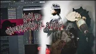 **Underground Artist recording Tutorial (Fl Studio)**