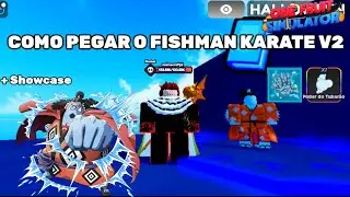 COMO PEGAR O FISHMAN KARATE V2 + SHOWCASE NO ONE FRUIT SIMULATOR
