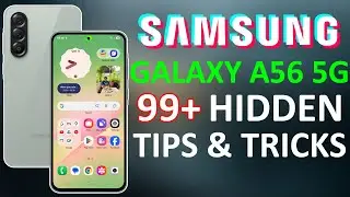 Samsung Galaxy A56 5G 99+ Tips, Tricks & Hidden Features  | Amazing Hacks - NO ONE SHOWS 🔥🔥🔥