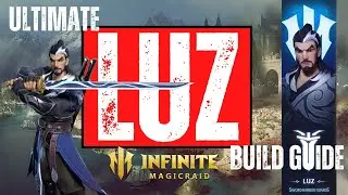 Infinite Magicraid - Ultimate Luz Build Guide