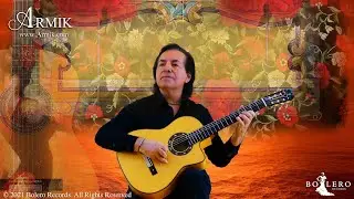 Rubia by Armik - (Beautiful Spanish Guitar)