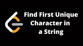 Leetcode | Find First Unique character in a string | Java | Arabic