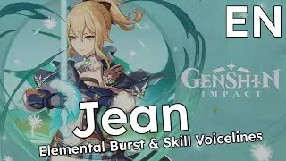 Jean - Elemental Skill and Burst Voice Lines -  English with Subtitles