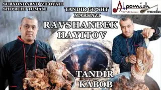 SURKHANDARYA TANDIR KEBAB, FROM SHO'RCHILIK RAVSHANBEK KAYITOV (THE SECRETS OF PREPARING TANDER M...