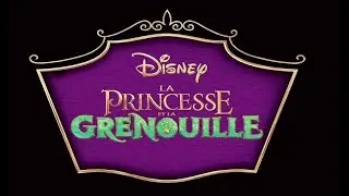 La Princesse et la Grenouille - Au bout du rêve [Paroles]