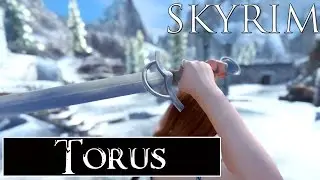 Skyrim Mods: Torus - A New Sword
