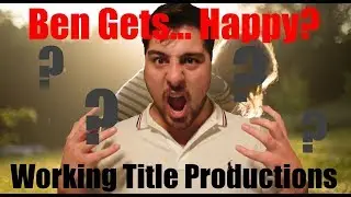 Ben Gets Angry... or Happy?
