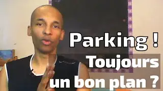 Investir parking : est-ce toujours un bon plan ?