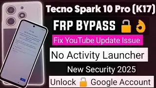 Tecno Spark 10 Pro Frp Bypass 2025 Android 13 New Method | Tecno Spark 10 Pro Google Account Unlock 