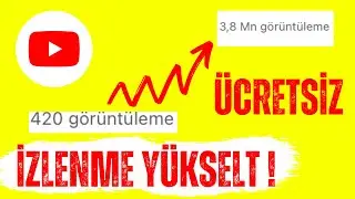 YOUTUBE İZLENME YÜKSELTME ! (ÜCRETSİZ AYARLAR)