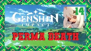 Genshin Impact HARDCORE Mode | Episode 14 | Windtrace and Boss Fights