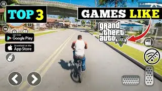 TOP 3 GAMES LIKE GTA5 | HOW DOWNLOAD GTA5 IN ANDROID DEVICE | HIGH GRAPHICS  GAMES 2024