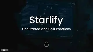 How to get started with Starlify