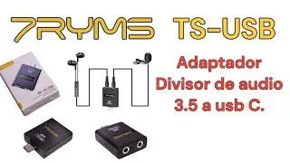 Adaptador de Audio 7RYMS 3.5mm A Usb Tipo C. TS-USB. #7ryms #adaptador #audio #videos #usb #usbc
