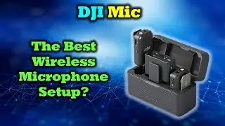 DJI Wireless Mic | Best Wireless Mic Setup?