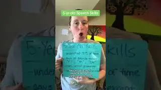 5 year old speech skills | SLP