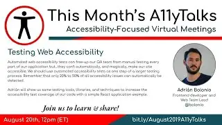 Testing Web Accessibility - Adrián Bolonio (A11yTalks - Aug 2019)