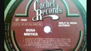 Rosa Mística - Renascer #6