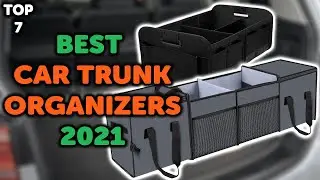 7 Best Car Trunk Organizer 2021 | Top 7 Collapsible Car Trunk Organizers in 2021