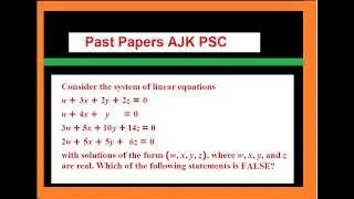 Consider the system of linear equations w + 3x + 2y + 2z = 0 w + 4x +  y = 0