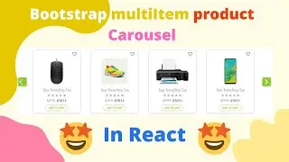 bootstrap multiItem carousel in react with react-slick(2021)