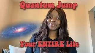 QUANTUM JUMPING: WHAT IT IS & HOW TO DO IT | LAW OF ASSUMPTION | MANIFEST IT, FINESSE IT